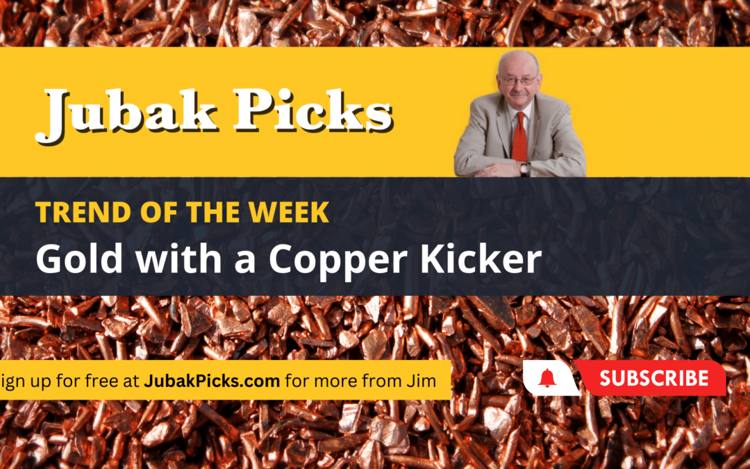 Please Watch My New YouTube Video: Trend of the Week Gold with a Copper Kicker